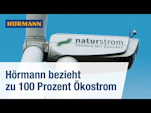 Grün, grüner, Naturstrom - Hörmann bezieht zu 100 Prozent Ökostrom Hörmann on Youtube