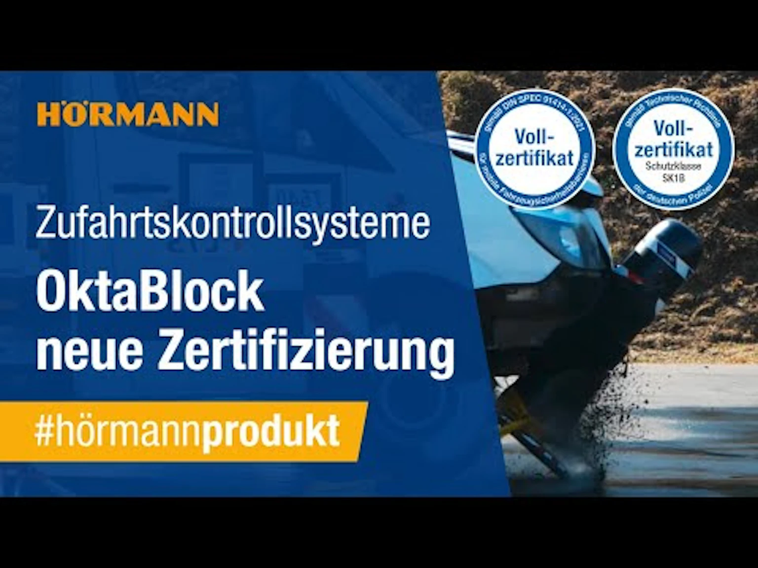 Mobile Fahrzeugsperren OktaBlock - neue Zertifizierung DIN SPEC 91414-1 | Hörmann Hörmann on Youtube